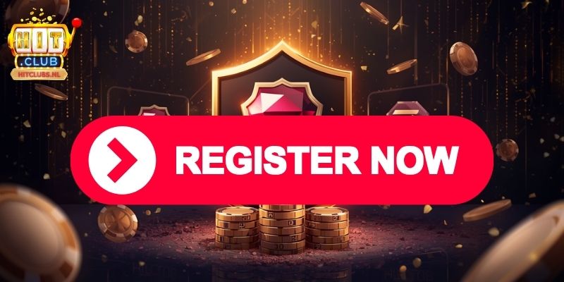 Đăng ký HITCLUB là thao tác bắt buộc để tham gia giải trí